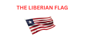 The Lone Star - Liberian Flag Meaning