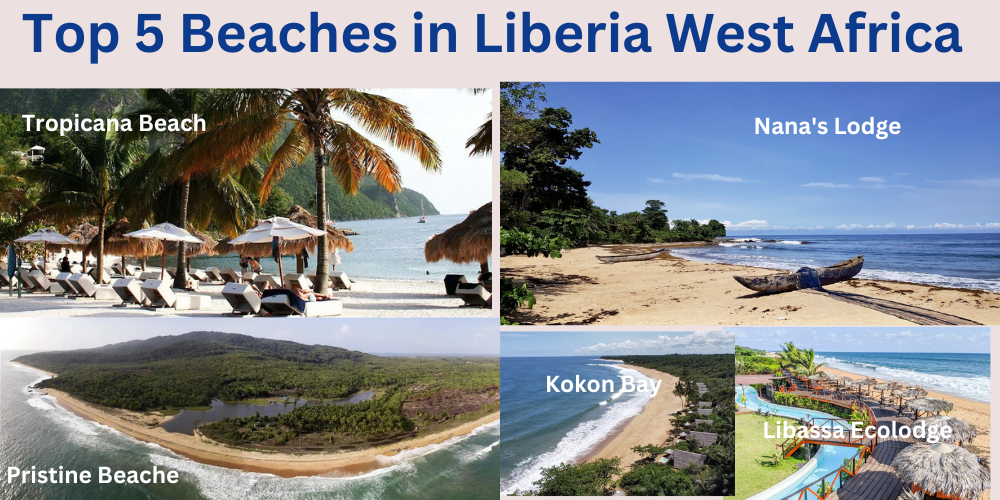 Top 5 Beaches in Liberia West Africa - 2025