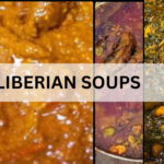 What are the Names of Liberian Soups?